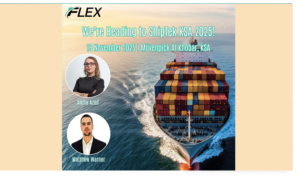 FLEX Commodities DMCC at ShipTek 2025! 